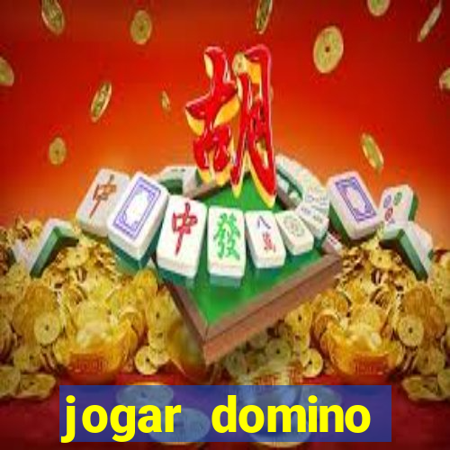 jogar domino valendo dinheiro